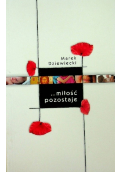 Miłość pozostaje