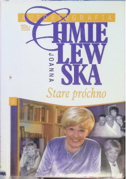 Autobiografia Chmielewska Stare próchno