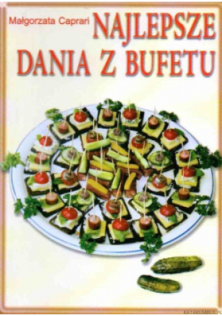 Najlepsze dania z bufetu