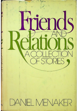 Friends and Relations a collection of stories