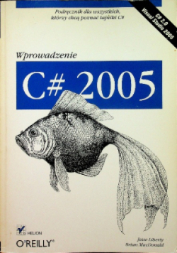 Wprowadzenie C# 2005
