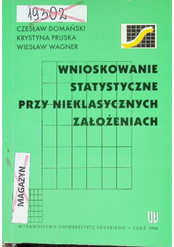Wnioskowanie statystyczne przy nieklasycznych zało