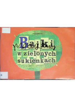 Bajki w zielonych sukienkach
