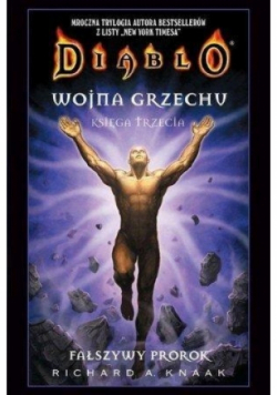 Diablo Wojna grzechu księga trzecia Fałszywy prorok