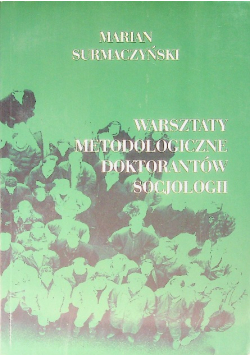 Warsztaty metodologiczne doktorantów socjologii