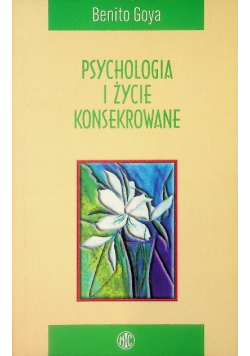 Psychologia i życie konsekrowane