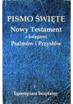Pismo święte Nowy Testament z księgami Psalmów i Przysłów