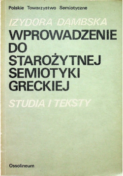 Wprowadzenie do starożytnej semiotyki Greckiej