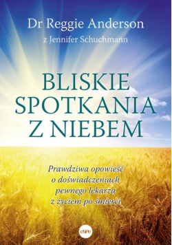 Bliskie spotkania z Niebem
