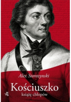 Kościuszko Książę chłopów