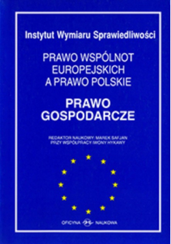 Prawo wspólnot europejskich a prawo polskie prawo spółek
