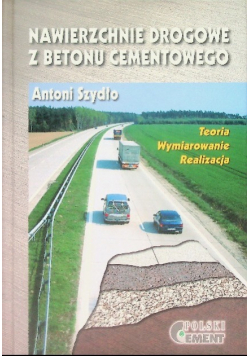 Nawierzchnie drogowe z betonu cementowego