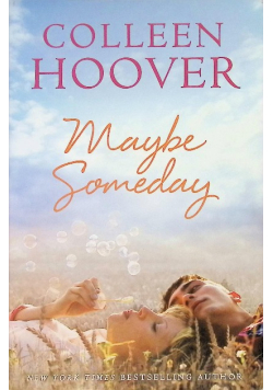 Maybe someday