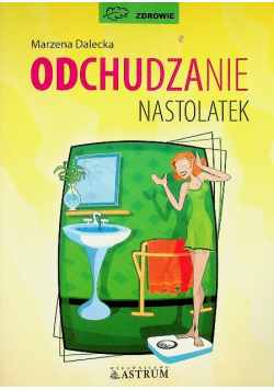 Odchudzanie nastolatek