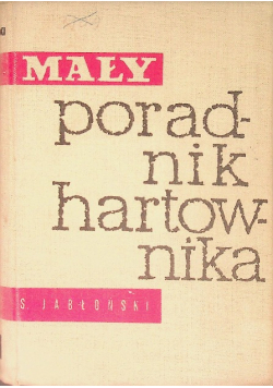 Mały poradnik hartownika