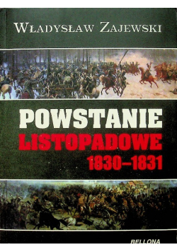 Powstanie Listopadowe 1830 - 1831