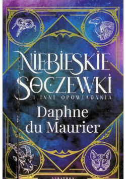 Niebieskie soczewki i inne opowiadania