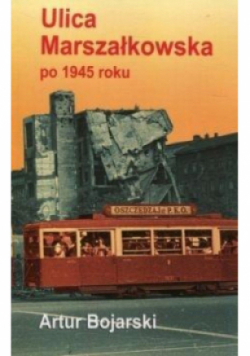 Ulica Marszałkowska po 1945 roku