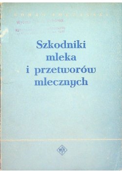 Szkodniki mleka i przetworów mlecznych