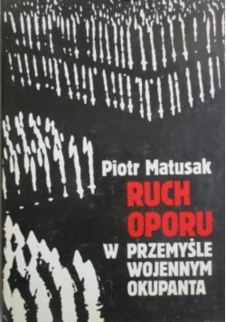 Ruch Oporu w przemyśle wojennym okupanta