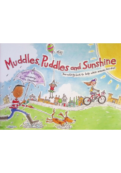 Muddles, Puddles, and Sunshine
