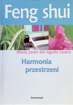 Feng shui Harmonia przestrzeni