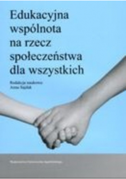 Edukacyjna wspólnota na rzecz społeczeństwa dla wszystkich