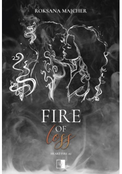 Heart fire Tom 2 Fire of loss