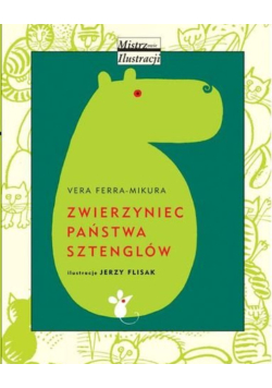 Zwierzyniec państwa Sztenglów