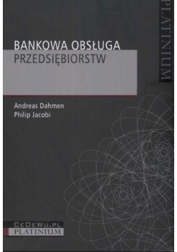 Bankowa obsługa przedsiębiorstw