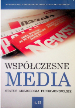 Współczesne media Tom II