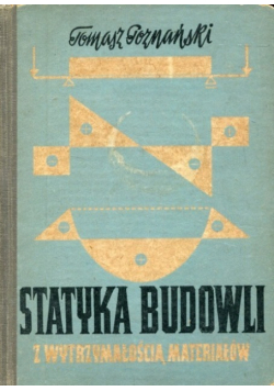 Statyka budowli z wytrzymałością materiałów