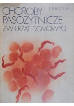 Choroby pasożytnicze zwierząt domowych