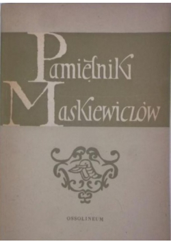 Pamiętniki Maskiewiczów