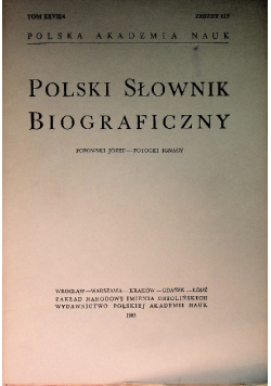 Polska Akademia nauk Zeszyt 115  Polski słownik biograficzny TOM XXVII/4