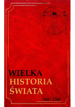 Wielka historia świata Tom 8 950 - 1200