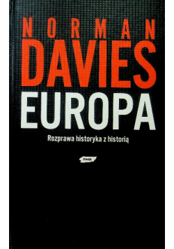 Europa Rozprawa historyka z historią