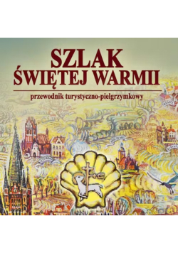 Szlak świętej Warmii