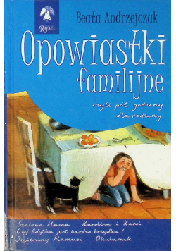 Opowiastki familijne czyli pół godziny dla rodziny