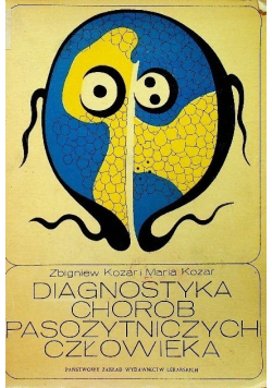 Diagnostyka chorób pasożytniczych człowieka