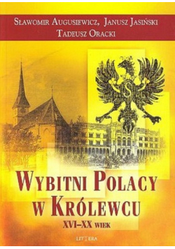 Wybitni Polacy w Królewcu