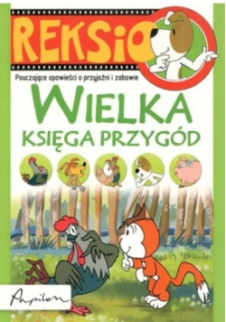 Reksio. Wielka księga przygód