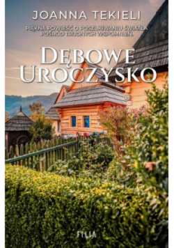 Dębowe uroczysko