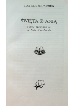Święta z Anią i inne opowiadania na Boże Narodzenie