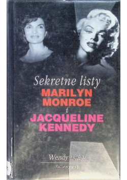 Sekretne listy Marilyn Monroe i Jacqueline Kennedy