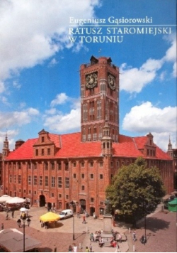 Ratusz staromiejski w Toruniu