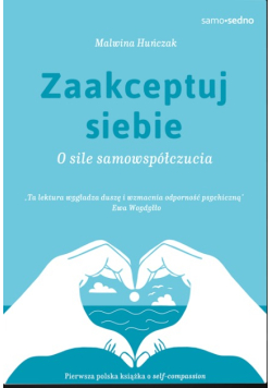 Zaakceptuj siebie Samo Sedno
