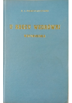 U kresu wędrówki  Wspomnienia