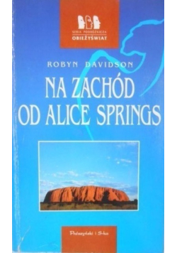 Na zachód od Alice Springs