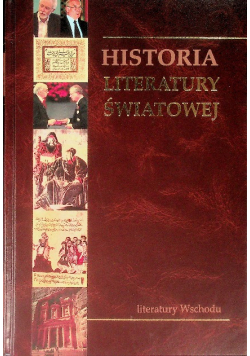 Historia Literatury Światowej Tom 12 Literatury Wschodu